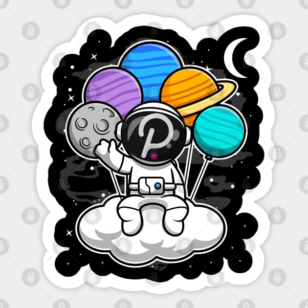 Astronaut Floating Polkadot DOT Coin To The Moon Crypto Token Cryptocurrency Blockchain Wallet Birthday Gift For Men Women Kids Sticker by Thingking About